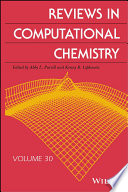 Reviews in computational chemistry. Volume 30 [E-Book] /
