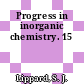 Progress in inorganic chemistry. 15