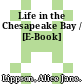 Life in the Chesapeake Bay / [E-Book]