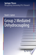 Group 2 Mediated Dehydrocoupling [E-Book] /
