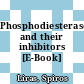 Phosphodiesterases and their inhibitors [E-Book] /