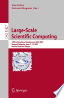 Large-Scale Scientific Computing [E-Book] : 13th International Conference, LSSC 2021, Sozopol, Bulgaria, June 7-11, 2021, Revised Selected Papers /