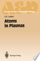 Atoms in Plasmas [E-Book] /