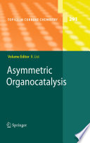 Asymmetric Organocatalysis [E-Book] /