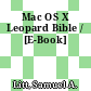 Mac OS X Leopard Bible / [E-Book]