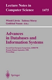 Advances in Databases and Information Systems [E-Book] : Second East European Symposium, ADBIS '98, Poznan, Poland, September 7-10, 1998, Proceedings /