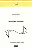 Die Physik in der Musik . 2 /