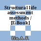 Structural life assessment methods / [E-Book]