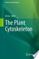 The Plant Cytoskeleton [E-Book] /