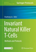 Invariant Natural Killer T-Cells [E-Book] : Methods and Protocols /