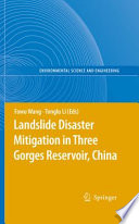 Landslide Disaster Mitigation in Three Gorges Reservoir, China [E-Book] /