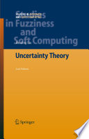 Uncertainty Theory [E-Book] /