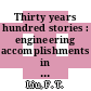 Thirty years hundred stories : engineering accomplishments in Singapore as told by the NTI pioneer engineering class of 85 [E-Book] /