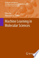Machine Learning in Molecular Sciences [E-Book] /