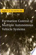 Formation control of multiple autonomous vehicle systems [E-Book] /