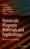 Nanoscale magnetic materials and applications /