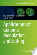 Applications of Genome Modulation and Editing [E-Book] /
