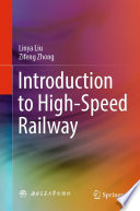 Introduction to High-Speed Railway [E-Book] /