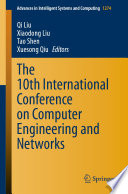 The 10th International Conference on Computer Engineering and Networks [E-Book] /
