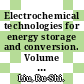 Electrochemical technologies for energy storage and conversion. Volume 1 / [E-Book]