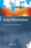 Grey Information [E-Book] : Theory and Practical Applications /