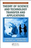 Theory of science and technology transfer and applications [E-Book] /