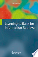 Learning to Rank for Information Retrieval [E-Book] /