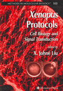 Xenopus protocols : cell biology and signal transduction /