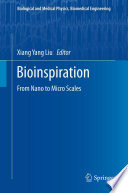 Bioinspiration [E-Book] : From Nano to Micro Scales /