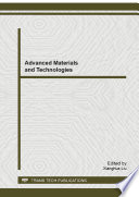 Advanced materials and technologies : selected, peer reviewed papers from the 4 th International Conference on Advanced Engineering Materials and Technology (AEMT 2014), June 14-15, 2014, Xiamen, China [E-Book] /