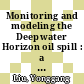 Monitoring and modeling the Deepwater Horizon oil spill : a record-breaking enterprise [E-Book] /