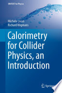 Calorimetry for Collider Physics, an Introduction [E-Book] /