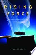 Rising Force [E-Book] : the magic of magnetic levitation /