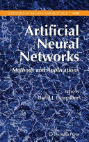 Artificial neural networks : methods and applications /