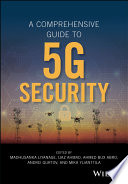 Comprehensive guide to 5G security [E-Book] /