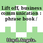 Lift off, business communication : phrase book /