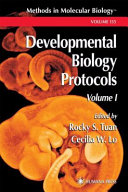 Developmental Biology Protocols [E-Book] : Volume I /