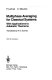 Multiphase averaging for classical systems : with applications to adiabatic theorems /
