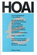 HOAI Honorartabellenbuch in Euro-Werten : Verordnung über die Honorare für Leistungen der Architekten und der Ingenieure in der Fassung der Fünften ÄnderungsVO unter Berücksichtigung des Neunten Euro-Einführungsgesetzes /