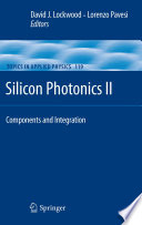 Silicon Photonics II [E-Book] : Components and Integration /