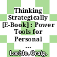 Thinking Strategically [E-Book] : Power Tools for Personal and Professional Advancement /