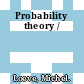 Probability theory /