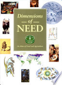 Dimensions of need : an atlas of food and agriculture /