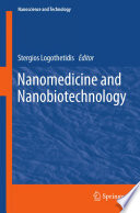 Nanomedicine and Nanobiotechnology [E-Book] /