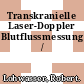 Transkranielle Laser-Doppler Blutflussmessung /