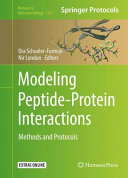 Modeling Peptide-Protein Interactions [E-Book] : Methods and Protocols /