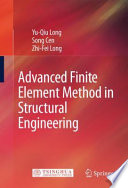 Advanced Finite Element Method in Structural Engineering [E-Book] /
