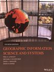 Geographic information science and systems /