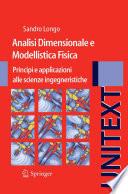 Analisi Dimensionale e Modellistica Fisica [E-Book] : Principi e applicazioni alle scienze ingegneristiche /