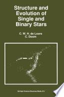 Structure and Evolution of Single and Binary Stars [E-Book] /